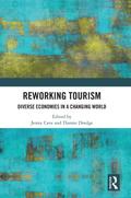 Reworking Tourism