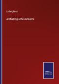 Archäologische Aufsätze