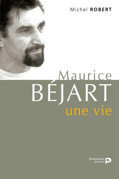 Maurice Béjart, une vie : derniers entretiens