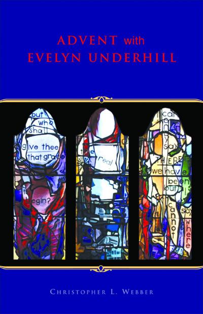 Advent With Evelyn Underhill
