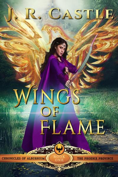 Wings of Flame (The Phoenix Series, #1)