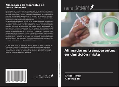 Alineadores transparentes en dentición mixta