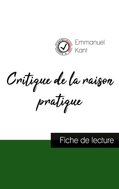 Critique de la raison pratique de Kant (fiche de lecture et analyse complète de l’oeuvre)