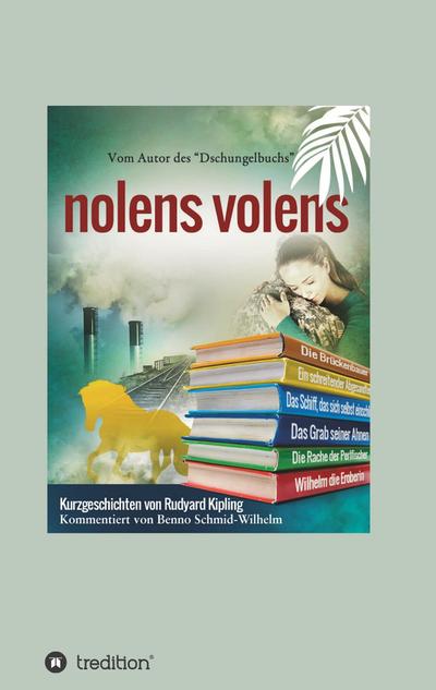 nolens volens
