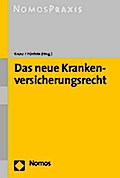 Das neue Krankenversicherungsrecht