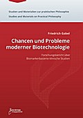 Chancen und Probleme moderner Biotechnologie