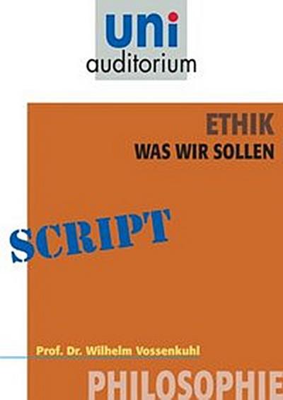 Ethik - was wir sollen