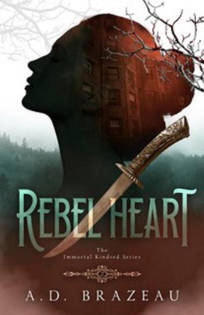 Rebel Heart (The Immortal Kindred Series, #2)