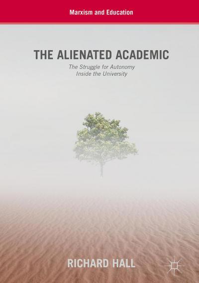 The Alienated Academic