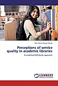 Perceptions of service quality in academic librari