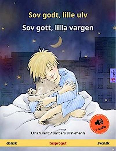 Sov godt, lille ulv – Sov gott, lilla vargen (dansk – svensk)