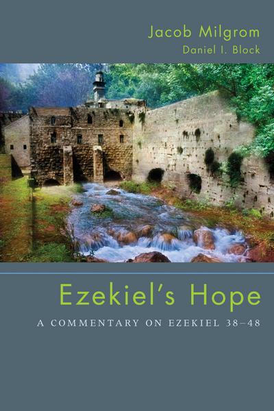 Ezekiel’s Hope
