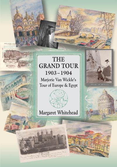 THE GRAND TOUR 1903 - 1904