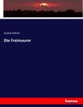 Die Freimaurer