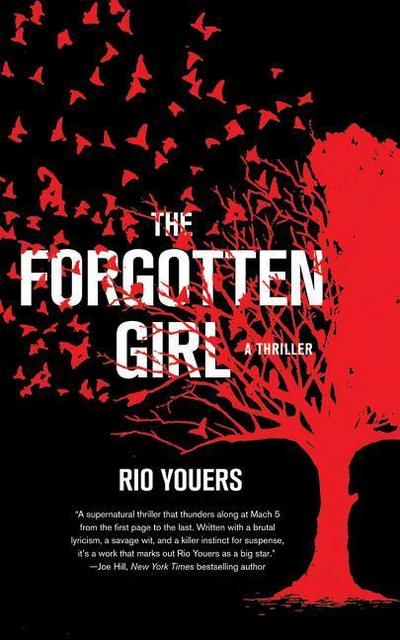 The Forgotten Girl: A Thriller