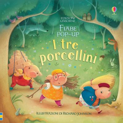 I tre porcellini. Libro pop-up