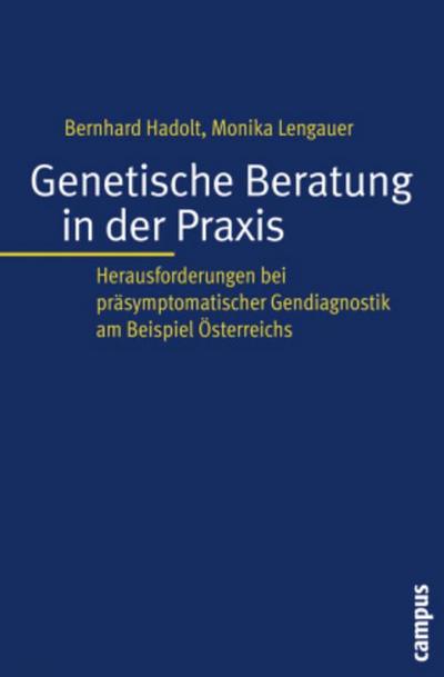Genetische Beratung in der Praxis