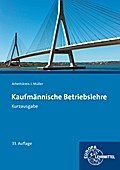 Kaufmännische Betriebslehre Kurzausgabe