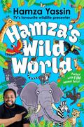 Hamza’s Wild World