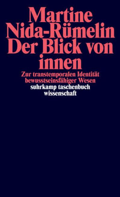 Der Blick von innen