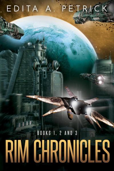 Rim Chronicles - Books 1, 2 and 3