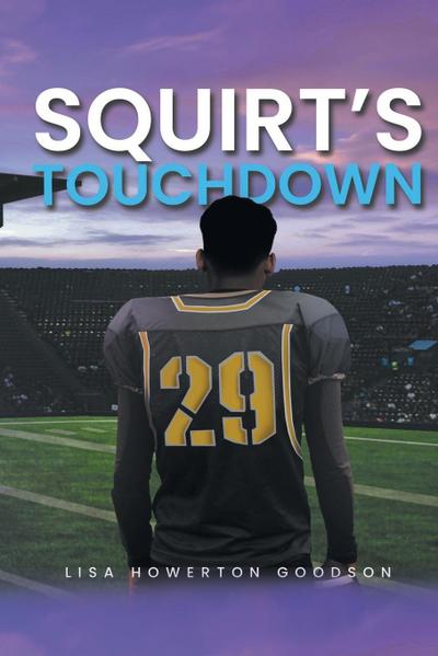 Squirt’s Touchdown