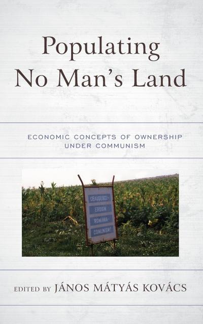 Populating No Man’s Land
