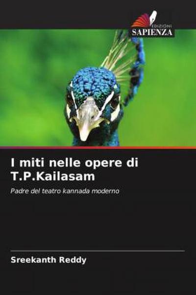 I miti nelle opere di T.P.Kailasam