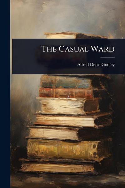The Casual Ward