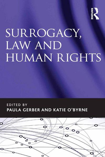 Surrogacy, Law and Human Rights