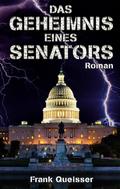 Das Geheimnis eines Senators