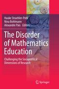 The Disorder of Mathematics Education
