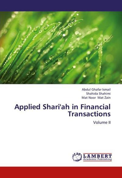 Applied Shari’ah in Financial Transactions