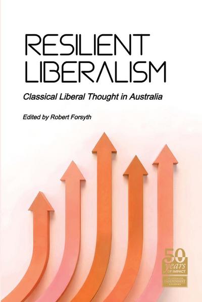 Resilient Liberalism