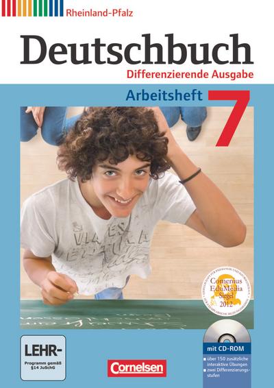 Deutschbuch - Sprach- und Lesebuch - Differenzierende Ausgabe Rheinland-Pfalz 2011 - 7. Schuljahr