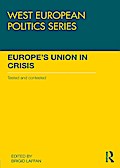 Europe’s Union in Crisis