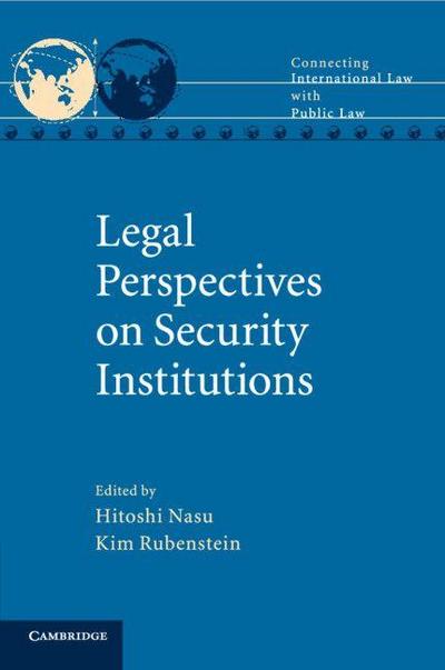 Legal Perspectives on Security Institutions