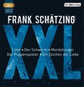 Frank Schätzing XXL: Limit / Der Schwarm / Mordshunger / Der Puppenspieler / Ein Zeichen der Liebe mp3