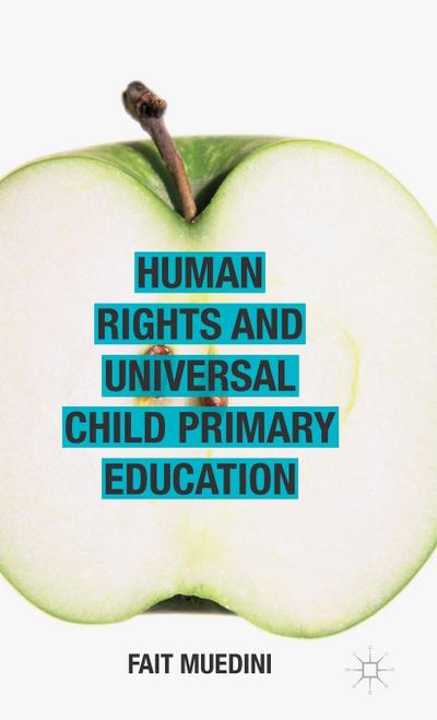 Human Rights and Universal Child Primary Education