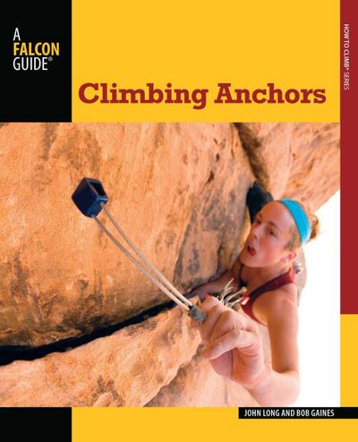 Long, J: Climbing Anchors