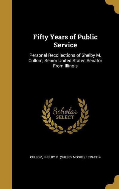 50 YEARS OF PUBLIC SERVICE
