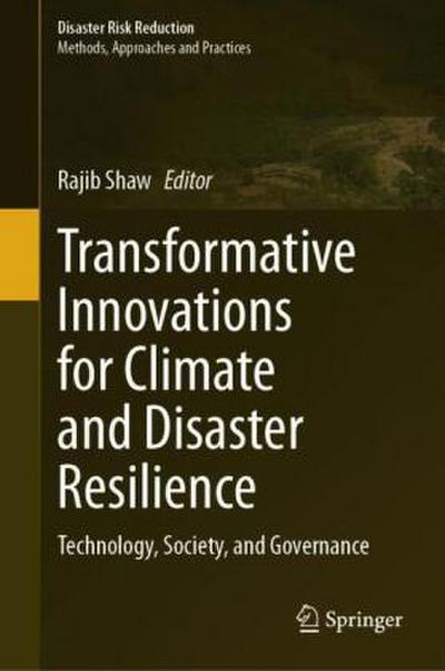 Transformative Innovations for Climate and Disaster Resilience