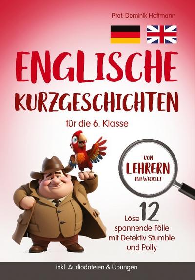 Englische Kurzgeschichten für die 6. Klasse