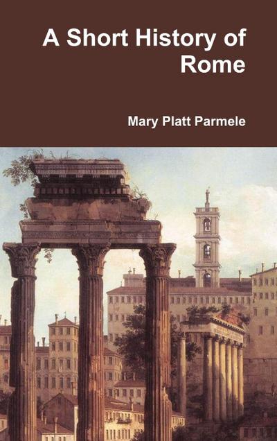A Short History of Rome