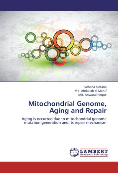 Mitochondrial Genome, Aging and Repair