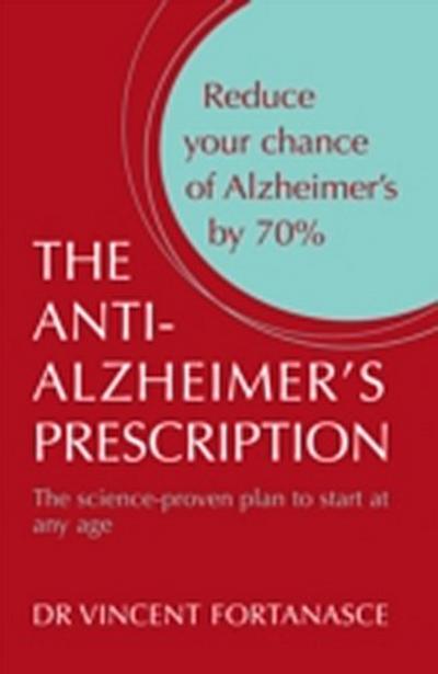Anti- Alzheimer’s Prescription
