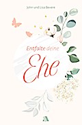 Entfalte deine Ehe