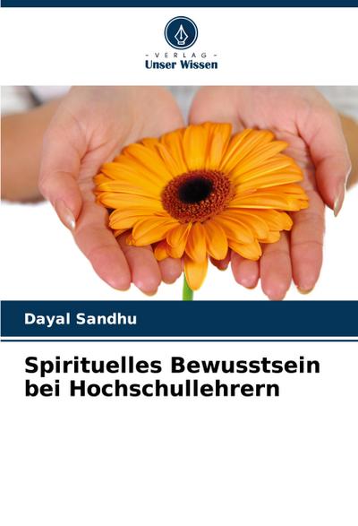 Spirituelles Bewusstsein bei Hochschullehrern