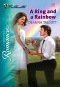 Ring And A Rainbow (Mills & Boon Silhouette)
