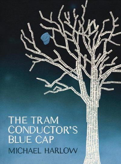 The Tram Conductor’s Blue Cap